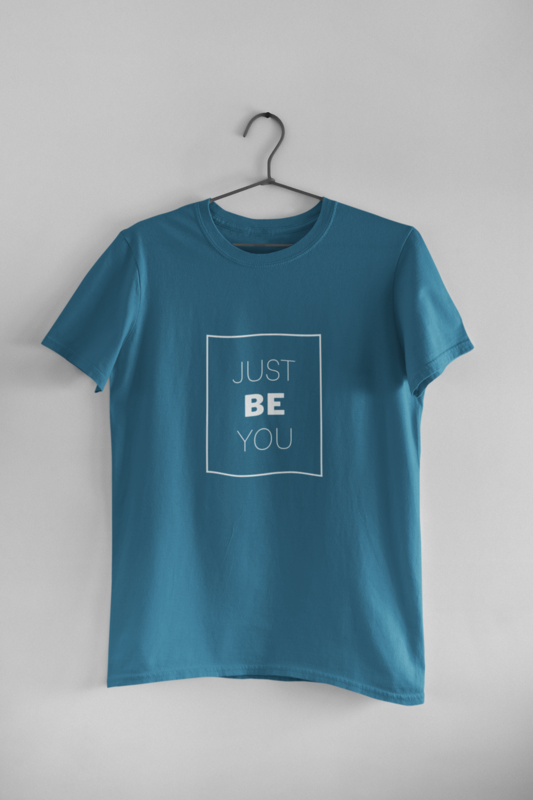 Mparel "Just Be You" Printed Unisex T-Shirt – Petrol Blue Mparel "Just Be You" Printed Unisex T-Shirt – Petrol Blue