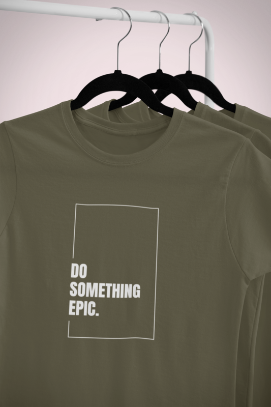 Mparel "DO SOMETHING EPIC" Printed Unisex T-Shirt – Olive Green Mparel "DO SOMETHING EPIC" Printed Unisex T-Shirt – Olive Green