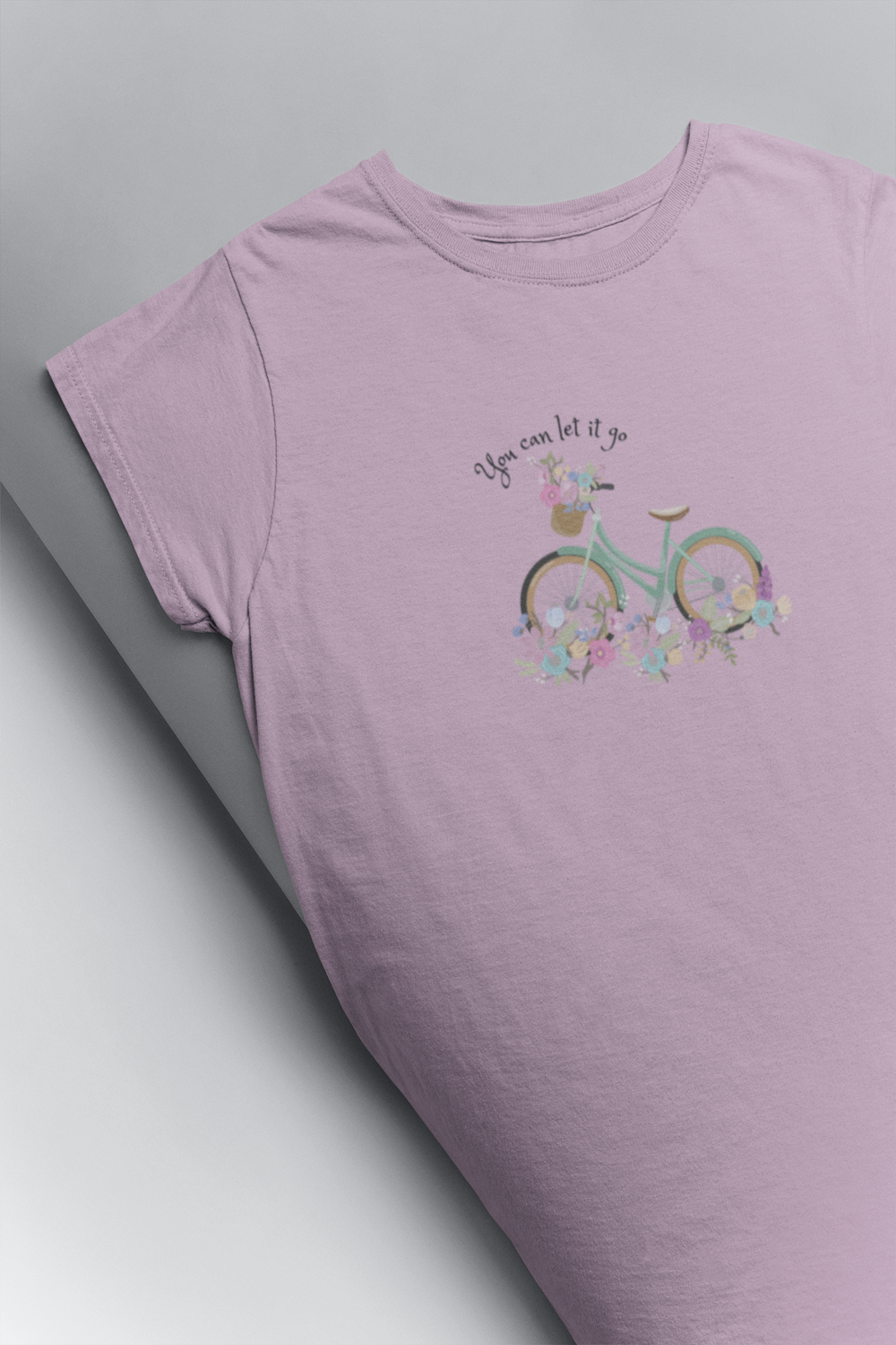 You Can Let It Go – Women's T-Shirt You Can Let It Go – Women's T-Shirt